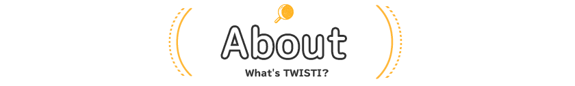 What's TWISTI?